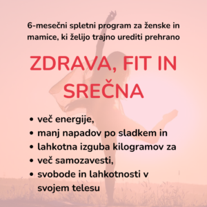 Zdrava, fit in srečna, skupinski 6 mesečni program, paket 2